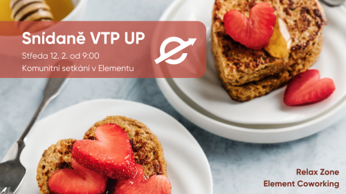 Snídaně VTP UP v Element Coworkingu